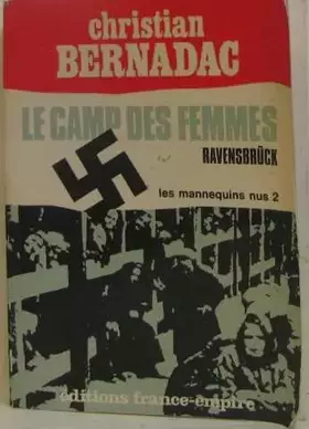Couverture du produit · Le camp des femmes - Ravensbrück, les mannequins nus tome 2