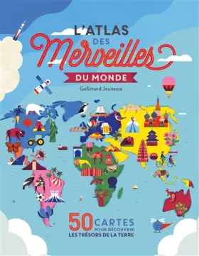 Couverture du produit · L'ATLAS DES MERVEILLES DU MONDE