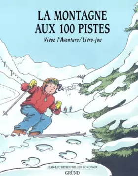 Couverture du produit · MONTAGNE AUX 100 PISTES