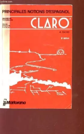 Couverture du produit · Claro Principales Notions d'espagnol :  Grammaire vocabulaire