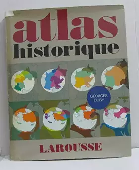 Couverture du produit · Atlas historique Larousse