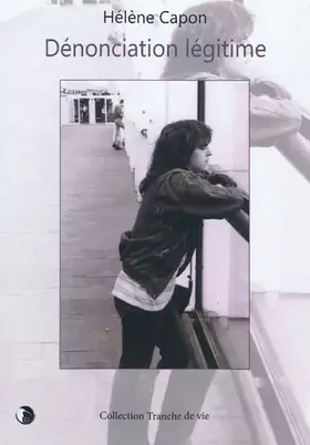 Couverture du produit · Dénonciation légitime