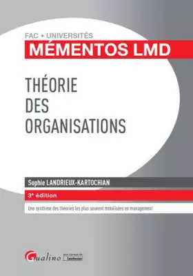 Couverture du produit · Mémentos LMD - Théorie des organisations, 3ème Ed.