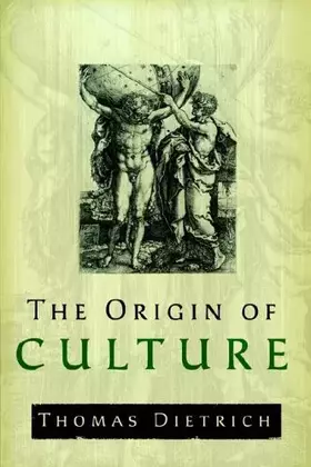 Couverture du produit · The Origin of Culture and Civilization: The Cosmological Philosophy of the Ancient Worldview Regarding Myth, Astrology, Science