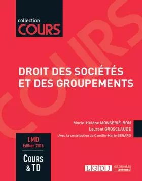 Couverture du produit · Droit des sociétés et des groupements, 3ème Ed.
