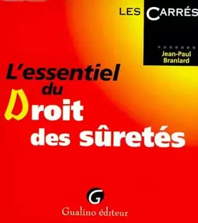 Couverture du produit · L'Essentiel du droit des Sûretés