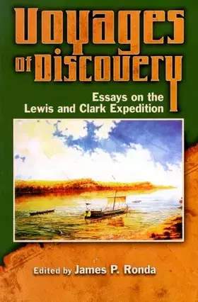 Couverture du produit · Voyages of Discovery: Essays on the Lewis and Clark Expedition