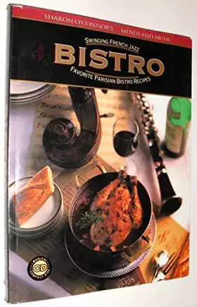 Couverture du produit · Bistro: Swinging French Jazz, Favorite Parisian Bistro Recipes