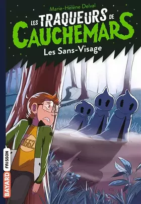 Couverture du produit · Les traqueurs de cauchemars, Tome 04: Les sans-visage