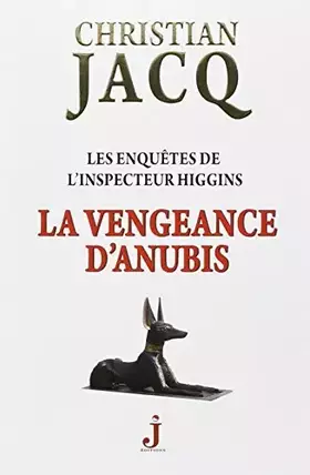 Couverture du produit · La vengeance d'Anubis by Christian Jacq