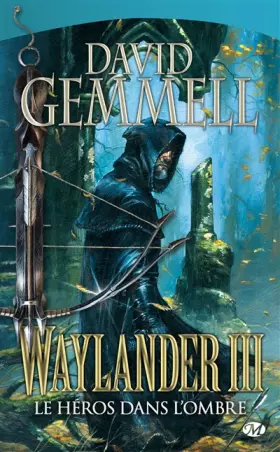 Couverture du produit · Waylander III : Le Héros dans l'ombre