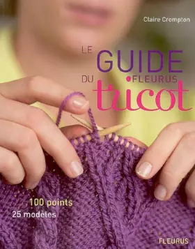 Couverture du produit · Le guide Fleurus du tricot