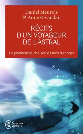 Couverture du produit · Récits d'un Voyageur de l'Astral - Le phénomène des sorties hors du corps