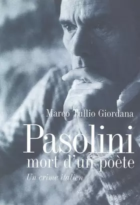 Couverture du produit · Pasolini, mort d'un poète. Un crime italien