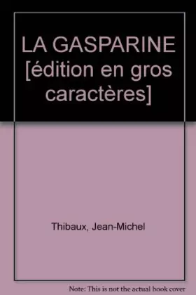 Couverture du produit · la gasparine