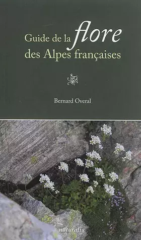 Couverture du produit · Guide de la flore des Alpes françaises