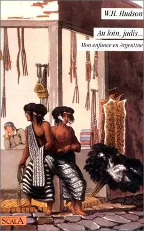 Couverture du produit · Au loin, jadis.. Mon enfance en Argentine