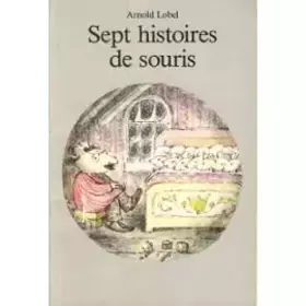 Couverture du produit · Sept histoires de souris