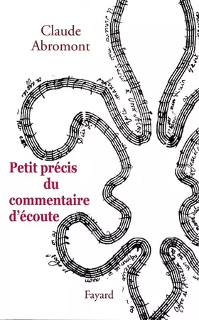 Couverture du produit · Petit précis du commentaire d'écoute
