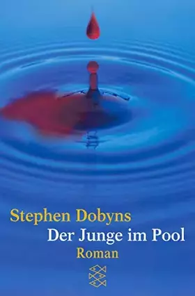 Couverture du produit · Der Junge im Pool: Roman (Fischer Taschenbücher)