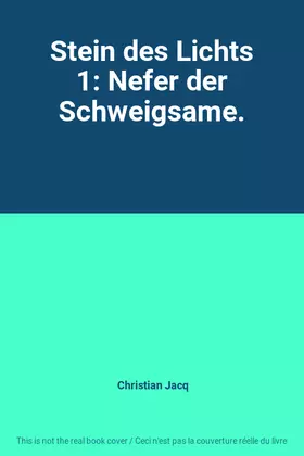 Couverture du produit · Stein des Lichts 1: Nefer der Schweigsame.