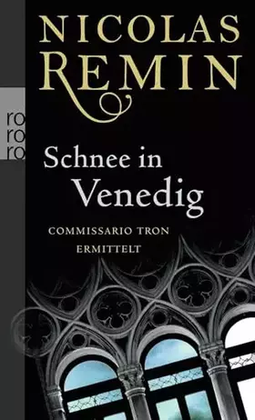 Couverture du produit · Schnee in Venedig: Commissario Trons erster Fall (Venedig-Krimi, Band 1)