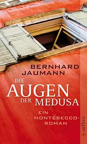 Couverture du produit · Die Augen der Medusa: Ein Montesecco-Roman (Montesecco-Romane, Band 3)