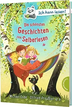 Couverture du produit · Ich kann lesen!: Die schönsten Geschichten zum Selberlesen: Kinderbuchklassiker für Erstleser ab 6 Jahren