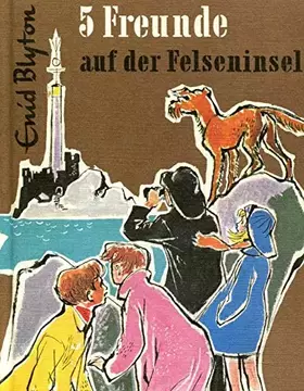 Couverture du produit · Fünf Freunde: auf der Felseninsel