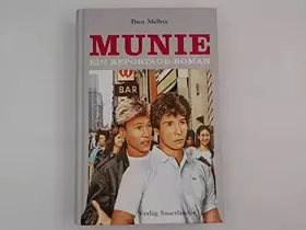 Couverture du produit · Munie. Ein Reportage- Roman. ( Ab 14 J.)