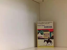 Couverture du produit · Korsika. Ein Korse erzählt von den Schönheiten und Geheimnissen seiner Insel