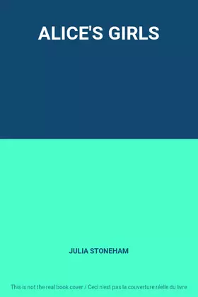 Couverture du produit · ALICE'S GIRLS