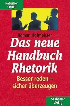 Couverture du produit · Das neue Handbuch Rhetorik