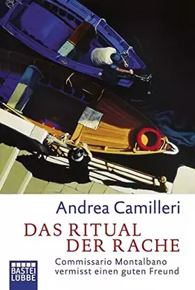 Couverture du produit · Das Ritual der Rache: Commissario Montalbano vermisst einen guten Freund. Roman
