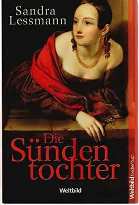 Couverture du produit · Die Sündentochter (Weltbild Taschenbuch)