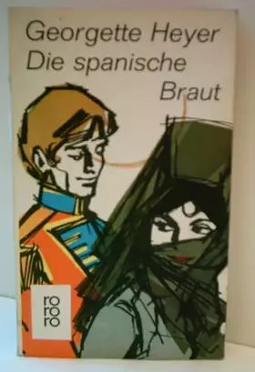 Couverture du produit · GEORGETTE HEYER: Die spanische Braut