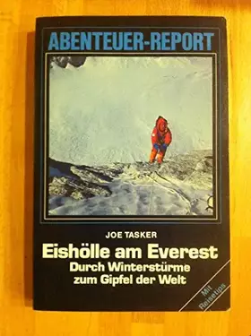 Couverture du produit · Eishölle am Everest. Durch Winterstürme zum Gipfel der Welt