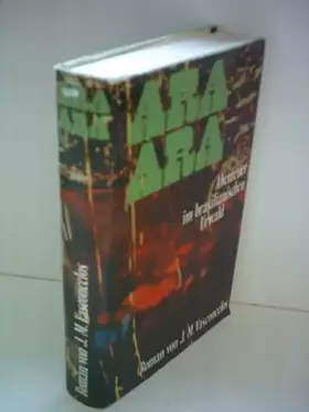 Couverture du produit · Ara Ara. Abenteuer im brasilianischen Urwald.