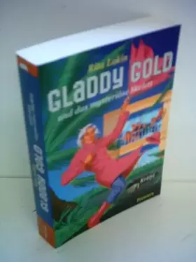 Couverture du produit · Gladdy Gold und das mysteriöse Skelett