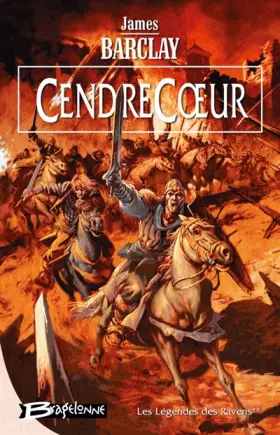 Couverture du produit · Les Légendes des Ravens, tome 2 : CendreCoeur