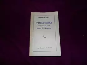 Couverture du produit · Georges Bataille. L'Impossible : . Histoire de rats, suivi de Dianus et de l'Orestie
