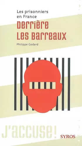Couverture du produit · Derrière les barreaux : Les prisonniers en France