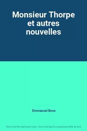 Couverture du produit · Monsieur Thorpe et autres nouvelles