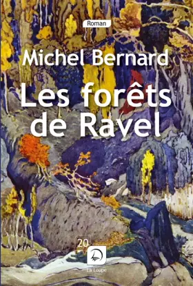 Couverture du produit · Les forêts de Ravel