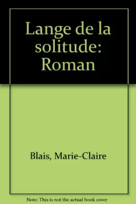 Couverture du produit · L'ange de la solitude : roman