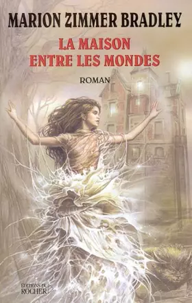 Couverture du produit · La Maison d'entre les mondes
