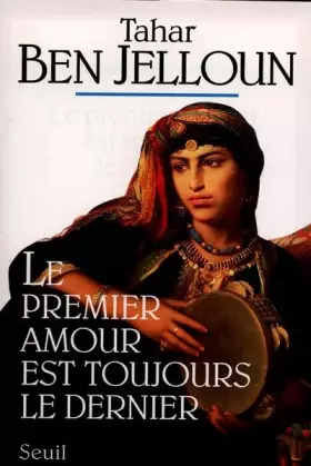 Couverture du produit · Le Premier Amour est toujours le dernier