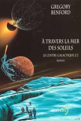 Couverture du produit · A travers la mer des soleils