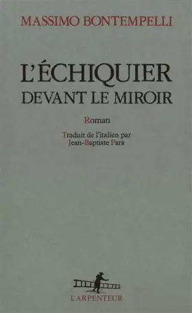 Couverture du produit · L'échiquier devant le miroir
