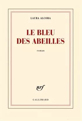 Couverture du produit · Le bleu des abeilles